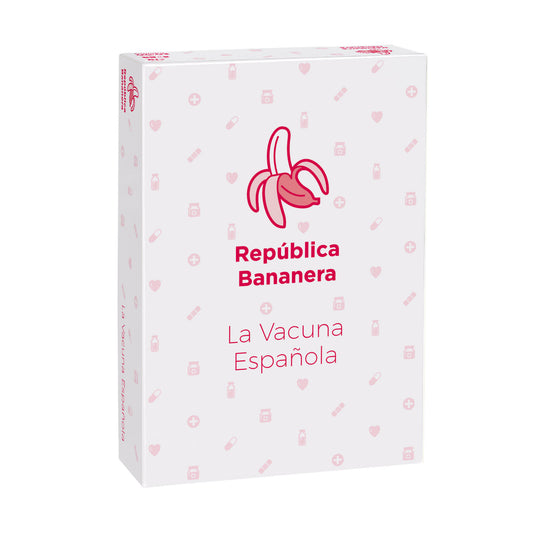 República Bananera, La Vacuna Española